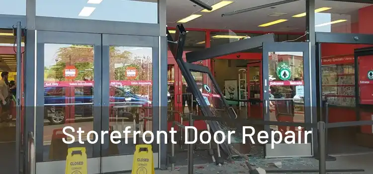  Storefront Door Repair 